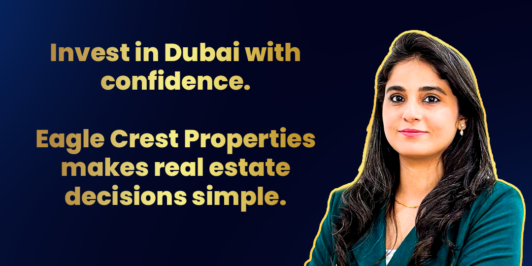 Invest in Dubai with confidence. Eagle Crest Properties makes real estate decisions simple. 🦅🏢